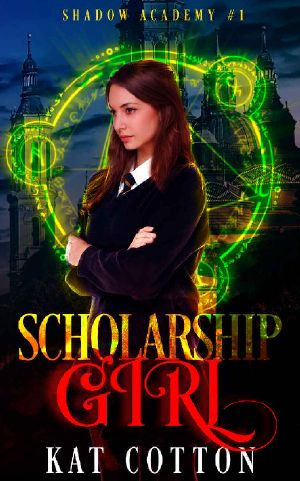 [Shadow Academy 01] • Scholarship Girl